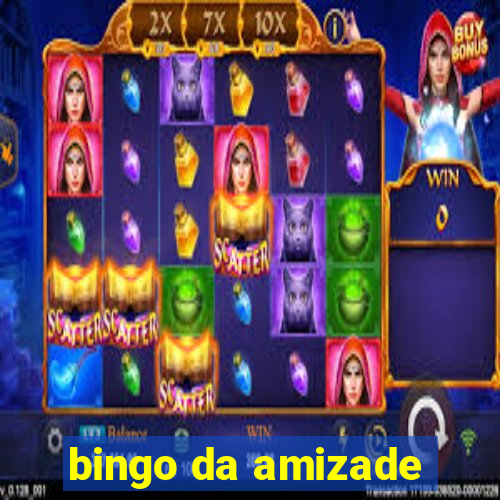 bingo da amizade